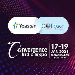 Cohesive Technologies and Yeastar at Convergence India 2024