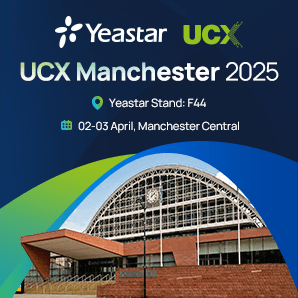 Yeastar to showcase advanced UC solutions at UCX Manchester 2025