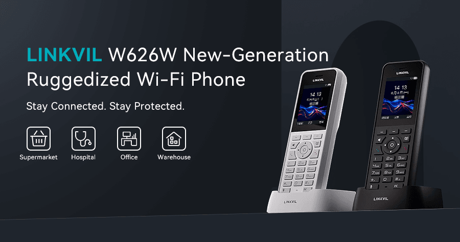 LINKVIL présente le W626W, téléphone Wi-Fi renforcé de nouvelle génération