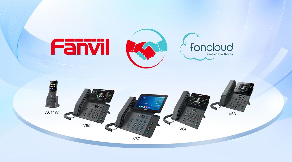 Fanvil Announces Compatibility with FONCloud to Enhance Business Communication Efficiency