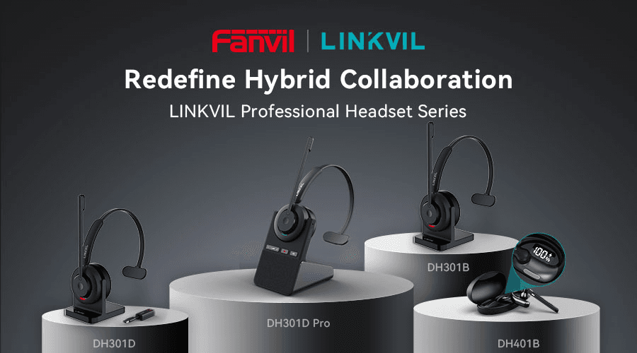 Fanvil Expands LINKVIL Portfolio with Four New Headsets for Hybrid Collaboration